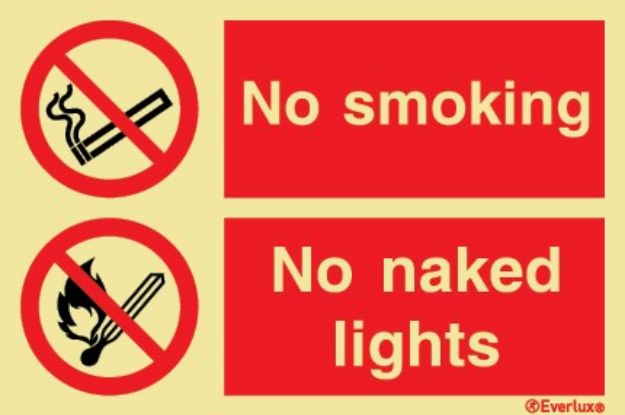 Combinated sign; No smoking  and or  No naked lights